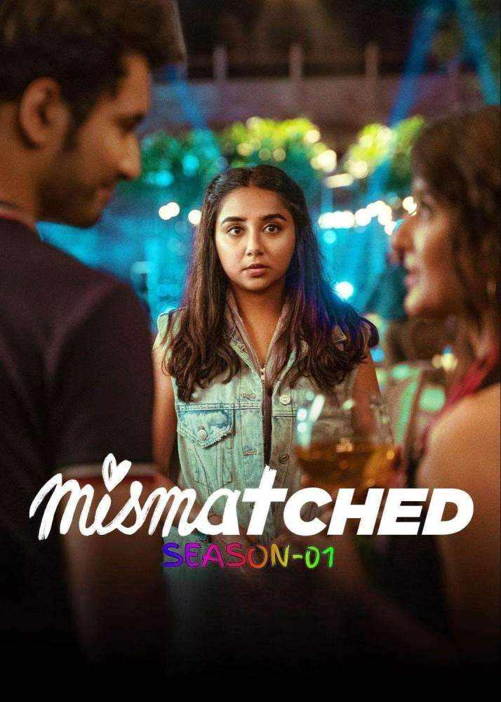 Free Mismatched S01 (2020) Hindi Completed Web Series HEVC ESub