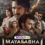 Free Mayasabha S01 (2025) Hindi Completed Web Series HEVC ESub