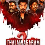 Free Thalainagaram 2 (2023) (Hindi + Tamil) Dual Audio UnCut South Movie HD ESub