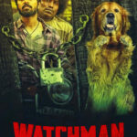 Free Watchman (2019) (Hindi + Tamil) Dual Audio UnCut South Movie HD ESub