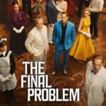 Free The Final Problem S01 (2026) (Hindi + English) Dual Audio Completed Web Series HEVC ESub